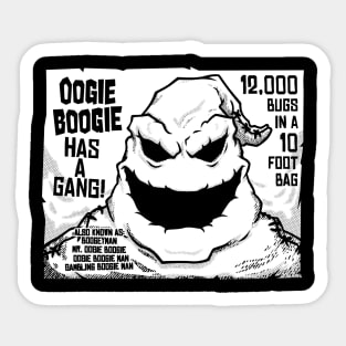 Oogie Has A Gang! Sticker